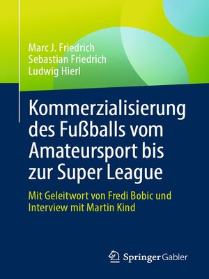 cover image of Kommerzialisierung des Fußballs vom Amateursport bis zur Super League
